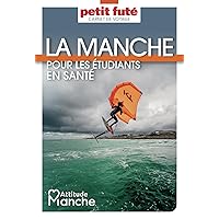 Manche pour les étudiants en santé 2023/2024 Carnet Petit Futé (French Edition)