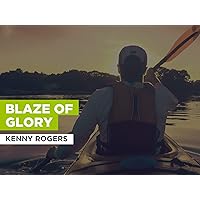 Blaze Of Glory in the Style of Kenny Rogers