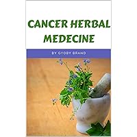 The 20 herbs that can kill the cancer cells: For every person who believes that herbs and plants can slow or even kill cancer The 20 herbs that can kill the cancer cells: For every person who believes that herbs and plants can slow or even kill cancer Kindle Paperback