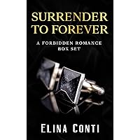 Surrender To Forever: An Age Gap Forbidden Romance Box Set, Surrender series Books 1&2 Surrender To Forever: An Age Gap Forbidden Romance Box Set, Surrender series Books 1&2 Kindle