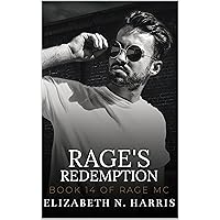 Rage's Redemption (Rage MC Book 24) Rage's Redemption (Rage MC Book 24) Kindle