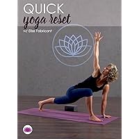 Quick Yoga Reset