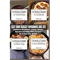 Cast Iron Skillet Cookbook Box Set: Delicious Breakfast, Lunch, Dinner, Dessert And Side Dish Recipes In A Cast Iron Skillet (4 Books In 1) Cast Iron Skillet Cookbook Box Set: Delicious Breakfast, Lunch, Dinner, Dessert And Side Dish Recipes In A Cast Iron Skillet (4 Books In 1) Paperback Kindle