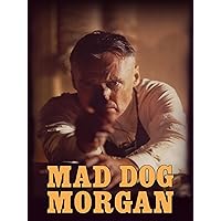 Mad Dog Morgan