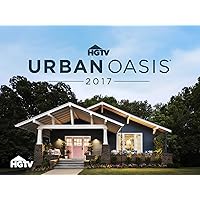 HGTV Urban Oasis - Season 2017
