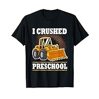 I Crushed Preschool Graduation Construction Vehicle Boys T-Shirt