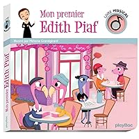 Livre musical - Mon premier Edith Piaf