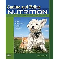 Canine and Feline Nutrition: A Resource for Companion Animal Professionals Canine and Feline Nutrition: A Resource for Companion Animal Professionals Paperback eTextbook