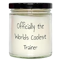 Officially The World's Coolest Trainer Gifts | Funny 9oz Vanilla Soy Candle | Mother's Day Unique Gifts for Trainers