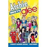 Archie Meets Glee (Archie & Friends All-Stars) Archie Meets Glee (Archie & Friends All-Stars) Paperback Kindle