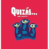 Quizás… (Somos8) (Spanish Edition) Quizás… (Somos8) (Spanish Edition) Hardcover