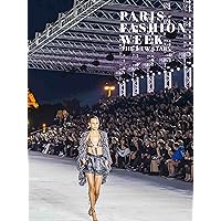 Paris Fashion week, the new stars