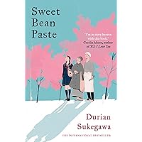 Sweet Bean Paste: The International Bestseller Sweet Bean Paste: The International Bestseller Paperback Kindle Audible Audiobook Audio CD