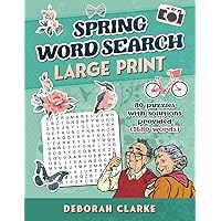 Spring Word Search Large Print: Fun Puzzle Book for Adults and Seniors.