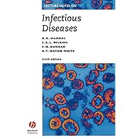 Lecture Notes on Infectious Diseases: Sixth Edition Lecture Notes on Infectious Diseases: Sixth Edition Paperback
