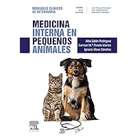 Medicina interna en pequeños animales: Manuales clínicos de Veterinaria (Spanish Edition) Medicina interna en pequeños animales: Manuales clínicos de Veterinaria (Spanish Edition) Kindle Paperback