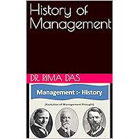 History of Management (Healthcare Management)