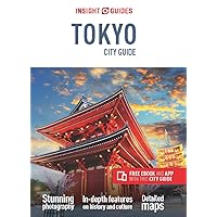 Insight Guides City Guide Tokyo (Travel Guide with Free eBook) (Insight City Guides) Insight Guides City Guide Tokyo (Travel Guide with Free eBook) (Insight City Guides) Paperback Kindle