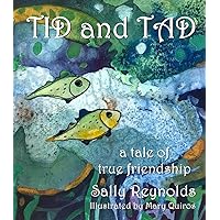Tid and Tad: A Tale of True Friendship