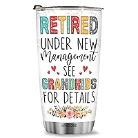 Retired Tumbler Retired Under New Management See Grandkids For Details Tumbler Funny Happy Retirement Gift For Grandma Women From Grandkids On Mothers Day Birthday Anniversary Christmas