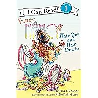 Fancy Nancy: Hair Dos and Hair Don'ts (I Can Read Level 1) Fancy Nancy: Hair Dos and Hair Don'ts (I Can Read Level 1) Paperback Kindle Audible Audiobook Hardcover