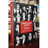 Entertaining America: Jews, Movies, and Broadcasting Entertaining America: Jews, Movies, and Broadcasting Hardcover Paperback