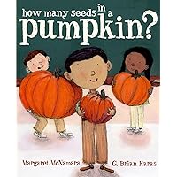 How Many Seeds in a Pumpkin? (Mr. Tiffin's Classroom Series) How Many Seeds in a Pumpkin? (Mr. Tiffin's Classroom Series) Hardcover Kindle Paperback