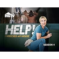 Help! I Wrecked My House - Season 4
