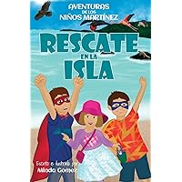 Rescate en la isla: The Island Rescue (Martinez Kids Adventures) (Spanish Edition)