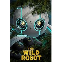 The Wild Robot 2024 Movie Poster Home Decor 16x24, Unframed