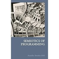 Semiotics of Programming Semiotics of Programming Hardcover Paperback