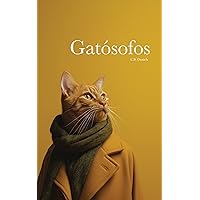 Gatósofos (Spanish Edition) Gatósofos (Spanish Edition) Kindle Paperback