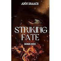 Striking Fate (Twists of Fate Series Book 1) Striking Fate (Twists of Fate Series Book 1) Kindle