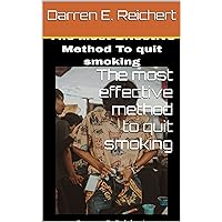 The most effective method to quit smoking
