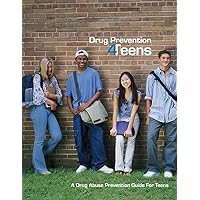 Drug Prevention 4Teens Drug Prevention 4Teens Paperback