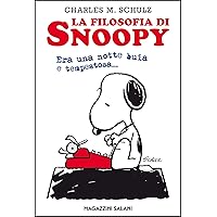 La filosofia di Snoopy (Italian Edition) La filosofia di Snoopy (Italian Edition) Kindle Hardcover