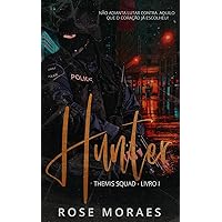 Hunter: Themis Squad Livro 1 (Portuguese Edition)