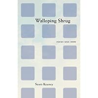 Walloping Shrug: Poems 1994–2000 Walloping Shrug: Poems 1994–2000 Kindle