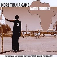 More Than A Game - The Shirt 2010 More Than A Game - The Shirt 2010 MP3 Music Audio CD