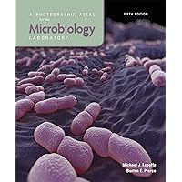 A Photographic Atlas for the Microbiology Laboratory