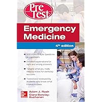 Emergency Medicine PreTest Self-Assessment and Review, Fourth Edition Emergency Medicine PreTest Self-Assessment and Review, Fourth Edition Kindle Paperback