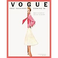 1950s in Vogue: The Jessica Daves Years, 1952-1962 1950s in Vogue: The Jessica Daves Years, 1952-1962 Hardcover