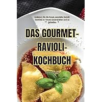 Das Gourmet-Ravioli-Kochbuch (German Edition)