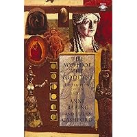 The Myth of the Goddess: Evolution of an Image The Myth of the Goddess: Evolution of an Image Paperback Kindle Hardcover