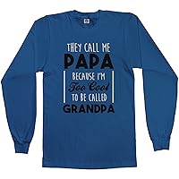 Threadrock Men's They Call Me Papa Too Cool to Be Grandpa Long Sleeve T-Shirt