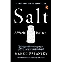Salt: A World History Salt: A World History Paperback Audible Audiobook Kindle Hardcover Audio CD