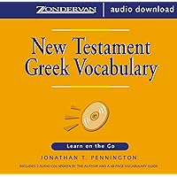 New Testament Greek Vocabulary: Learn on the Go New Testament Greek Vocabulary: Learn on the Go Audible Audiobook Printed Access Code Audio CD