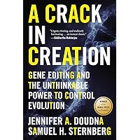 A Crack In Creation: Gene Editing and the Unthinkable Power to Control Evolution A Crack In Creation: Gene Editing and the Unthinkable Power to Control Evolution Paperback Audible Audiobook Kindle Hardcover MP3 CD