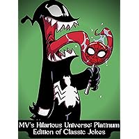 MV's Hilarious Universe: Platinum Edition of Classic Jokes : [MÉMÉS HIT]