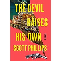 The Devil Raises His Own The Devil Raises His Own Hardcover Kindle